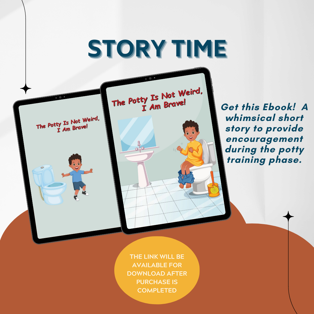 The Potty Is Not Weird, I Am Brave! eBook Version